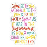 Glory Be Window Cling with the full Glory Be prayer in colorful hand lettering