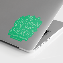 Load image into Gallery viewer, Be Children of the Church Sticker
